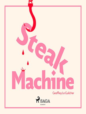 cover image of Steak Machine